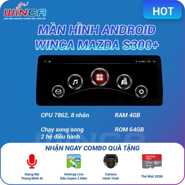 Màn Hình DVD Android Ô Tô Winca Mazda S300+