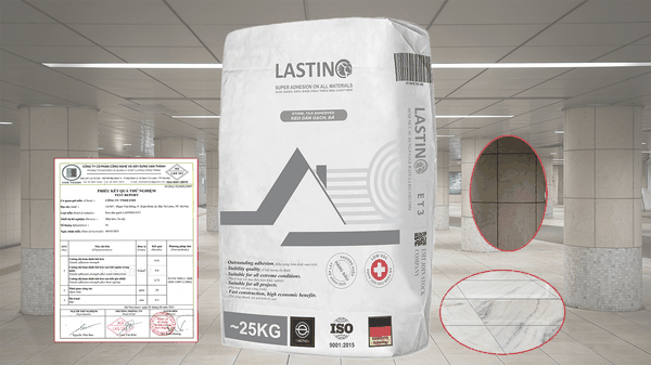 LASTING ET3- KEO DÁN GẠCH ĐÁ CAO CẤP