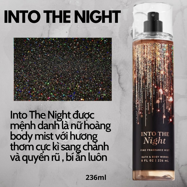 Xịt Thơm Toàn Thân Bath & Body Works Into The Night 236M-mỹ