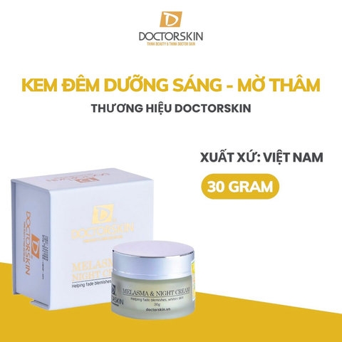 KEM ĐÊM DƯỠNG SÁNG MỜ THÂM NÁM MELASMA & NIGHT CREAM DOCTORSKIN 30G