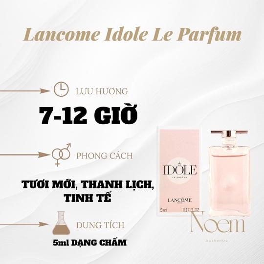 NƯỚC HOA MINI LANCOME IDOLE LE PARFUM 5ML - NOEM