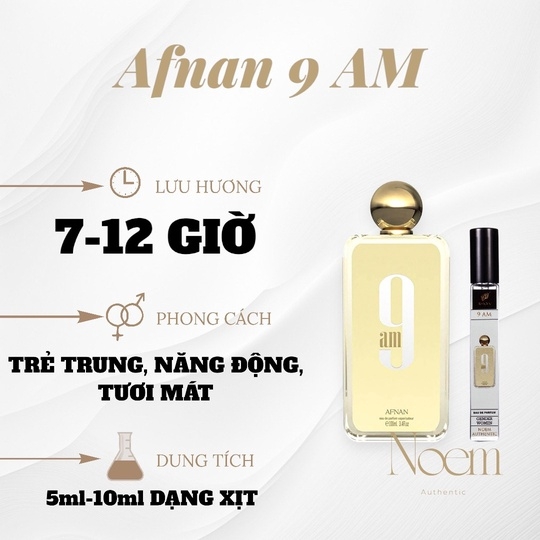 NƯỚC HOA CHIẾT AFNAN 9 AM EDP - NOEM