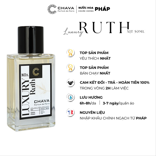 NƯỚC HOA NỮ LUXURY RUTH 50ML PHONG CÁCH XỊT - CHAVA