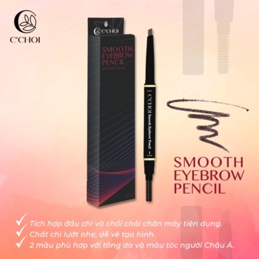 Chì kẻ lông mày C'Choi - Smooth Eyebrow Pencil