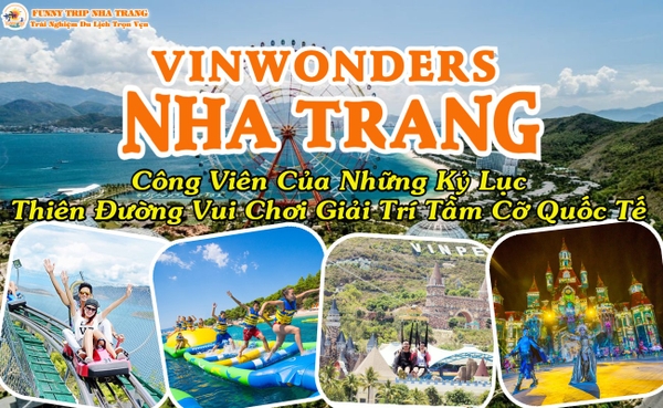 ƯU ĐÃI VÉ VINWONDERS NHA TRANG SIÊU TIẾT KIỆM