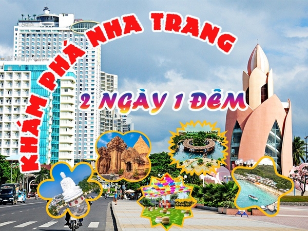 Khám Phá Nha Trang 2 Ngày 1 Đêm ( Giảm Ngay 15%)