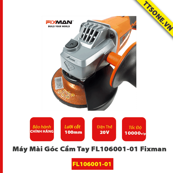 Combo Máy Mài Góc Cầm Tay FL106001-01 Fixman Chính Hãng