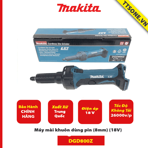 Máy mài khuôn dùng pin Makita DGD800Z (8mm) (18V) - Chính Hãng