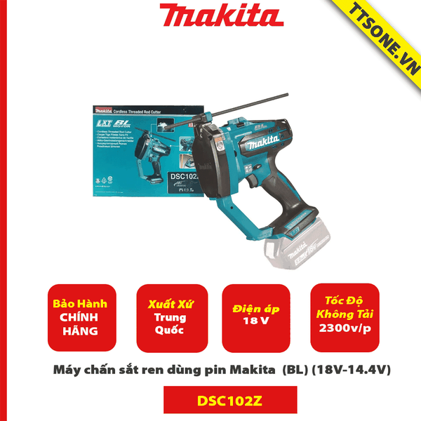 Máy chấn sắt ren dùng pin Makita DSC102Z (BL) (18V-14.4V)-Chính Hãng