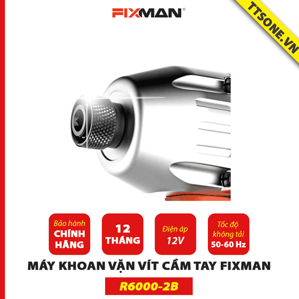 Máy Khoan Vặn Vít Cầm Tay FIXMAN R6000-2B - Chính Hãng