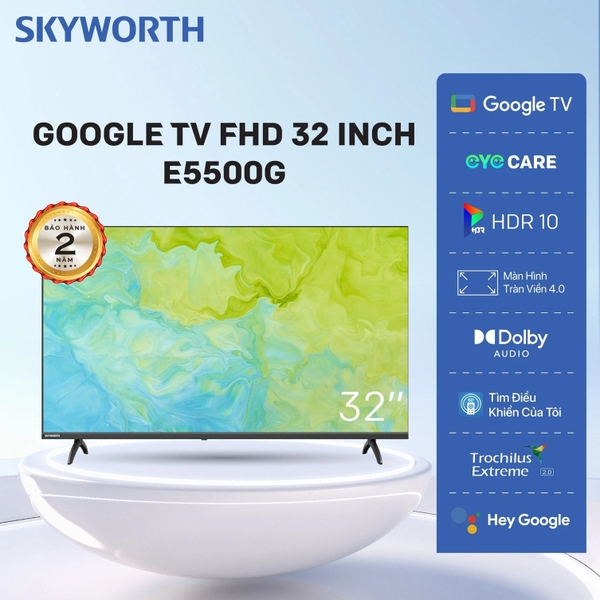 Google Tivi Led FHD Skyworth 32 inch 32E5500G