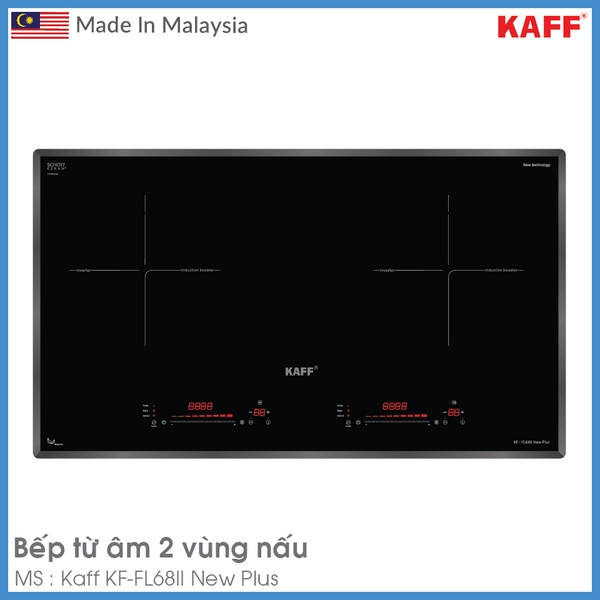 Bếp Từ 2 Vùng Nấu Kaff KF-FL68II New Plus