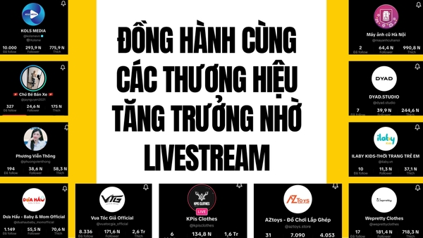 ĐỒNG HÀNH CÙNG CÁC THƯƠNG HIỆU TĂNG TRƯỞNG NHỜ LIVESTREAM - WELO
