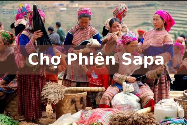 Chợ Phiên Sapa - Nét Văn Hóa Độc Đáo Vùng Tây Bắc