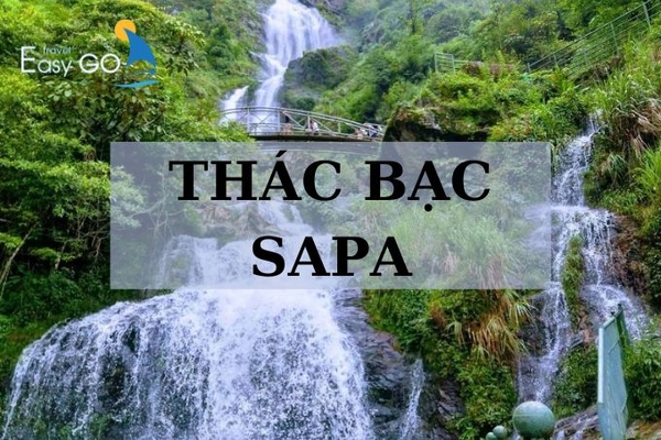 Kinh nghiệm du lịch Thác bạc Sapa đầy đủ chi tiết