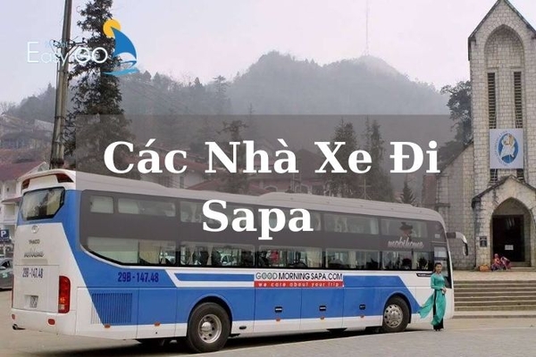 Danh sách các nhà xe đi Sapa - Lào Cai nổi tiếng