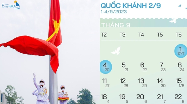 Nghỉ lễ Quốc Khánh 2/9/2023 4 ngày nên đi đâu, chơi gì? EASY GO
