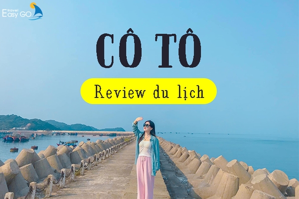 Review du lịch Cô Tô