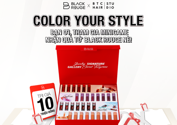 [QUÀ KHỦNG 10 TRIỆU ĐỒNG] MINI GAME - COLOR YOUR STYLE