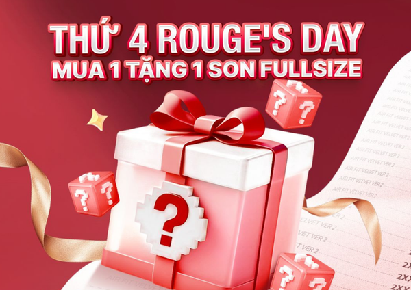[ROUGE’S DAY] SIÊU SALE THỨ TƯ HÀNG TUẦN - GIÁ HỜI NHẤT NĂM