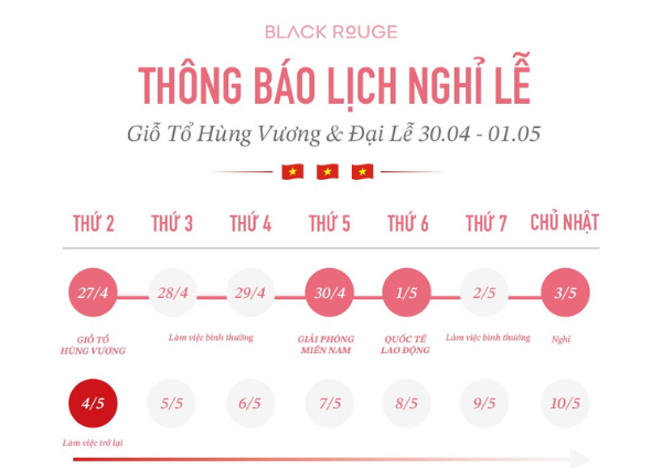 [THÔNG BÁO] LỊCH NGHỈ LỄ GIỖ TỔ & 30/04 - 01/05: LÊN KẾ HOẠCH SĂN SON CÙNG BLACK ROUGE