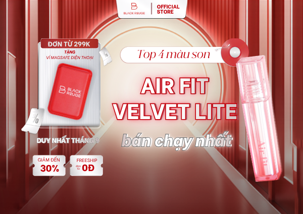 Black Rouge trở lại với bảng màu thời thượng: Top 4 màu son  Air Fit Velvet Lite thế hệ mới bán chạy nhất