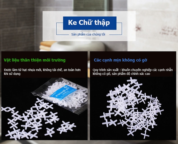 Ke căn mạch gạch chữ thập ke dấu cộng vật liệu thân thiện