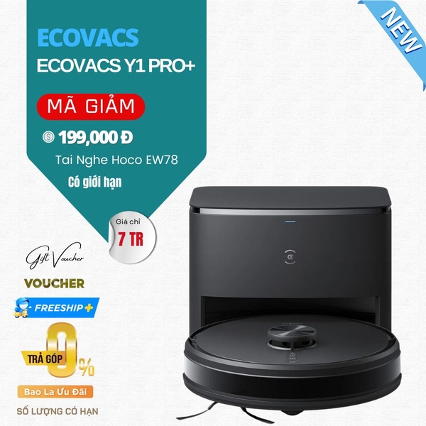 Robot Hút Bụi Lau Nhà Ecovacs Y1 Pro+ Lực Hút 6.500 Pa - Bản Quốc Tế