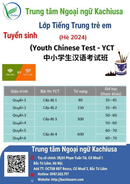 KACHIUSA tuyển sinh lớp Tiếng Trung dành cho trẻ em Hè 2024