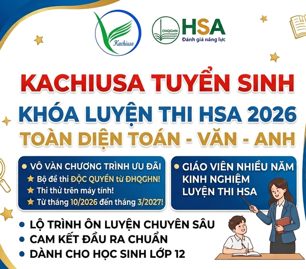 Tuyển sinh Khoá luyện thi HSA 2026