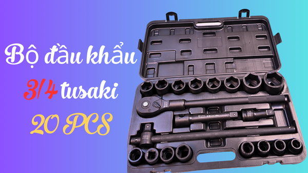 Bộ Đầu Khẩu Tusaki Lục Giác 20 Chi Tiết 3/4