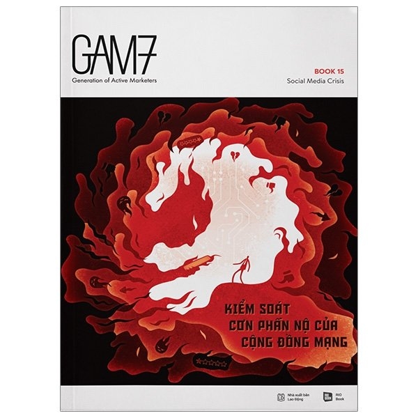 Gam7 - Kiểm Soát Cơn Phẫn Nộ Của Cộng Đồng Mạng