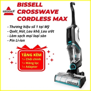 Máy hút lau sàn không dây BISSELL CrossWave Cordless Max