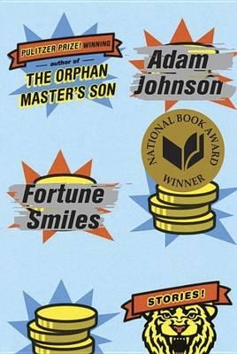 Fortune Smiles: Stories (Deckled Edge)