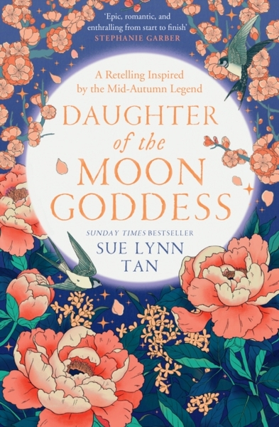 Daughter of the Moon Goddess (Celestial Kingdom #1)