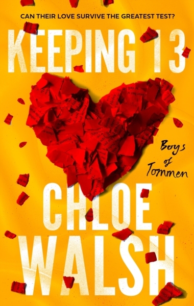 Keeping 13 : Epic, emotional and addictive romance from the TikTok phenomenon (Boys of Tommen #2)