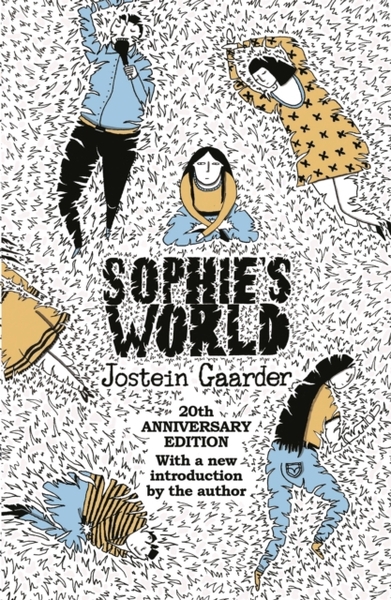 Sophie's World : A Novel about the History of Philosophy : 20th Anniversary Edition