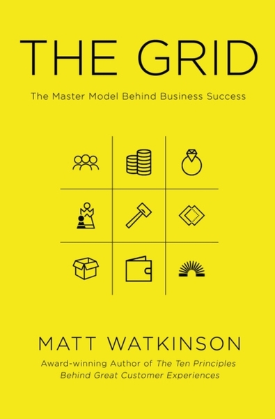 The Grid : The Master Model Behind Business Success