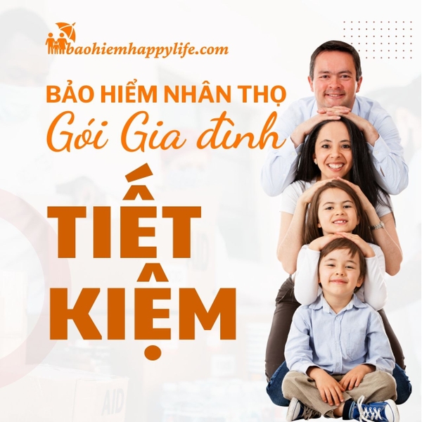 BHNT GIA ĐÌNH - GÓI TIẾT KIỆM