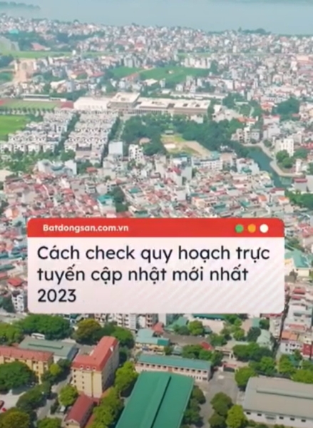 Cách kiểm tra quy hoạch trực tiếp