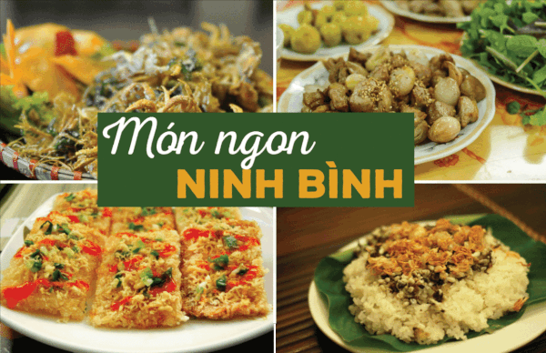 Ninh Bình có đặc sản gì? 15 đặc sản Ninh Bình mua làm quà