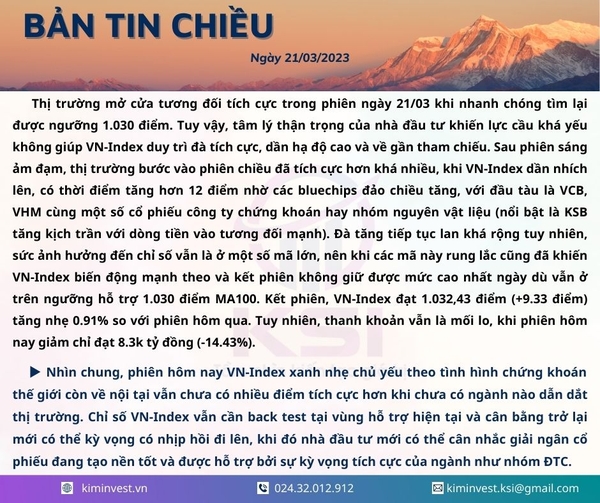 Bản tin thị trường ngày 21/03/2023