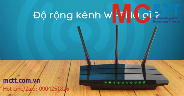 Độ rộng kênh Wi-Fi là gì? Sự khác biệt giữa Wi-Fi 20MHz và Wi-Fi 40MHz