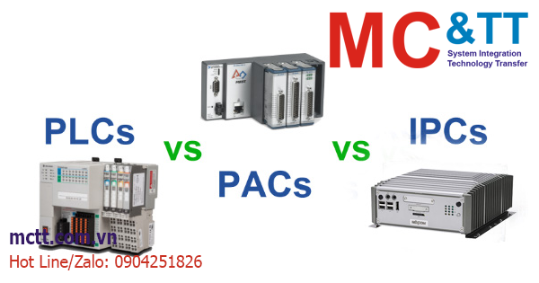 PLC, PAC hay IPC sẽ hoàn hảo hơn trong lĩnh vực tự động hóa?