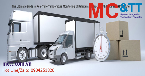 Hướng dẫn cơ bản về giám sát nhiệt độ thời gian thực của xe tải đông lạnh bằng router GPS công nghiệp