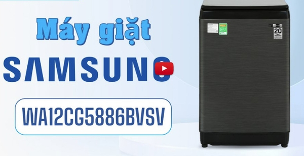 Máy giặt Samsung WA12CG5886BVSV Inverter 12 kg Mới 100% ĐIỆN MÁY PRO Kho Samsung Chính hãng