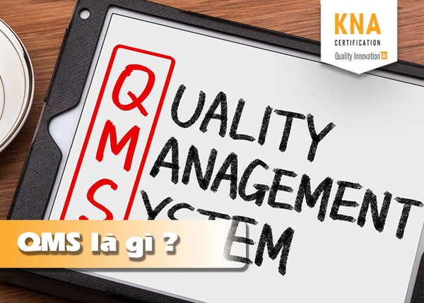 Vai trò của hệ thống quản lý chất lượng đối với doanh nghiệp