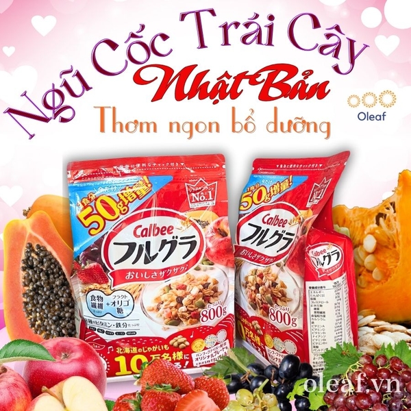 Ngũ Cốc Trái Cây Calbee Nhật Bản [Tặng Thêm 50g] 800G Ăn Kiêng Giảm Cân, Sữa Chua Dinh Dưỡng Ăn Sáng OLEAF - Ngũ Cốc Sấy