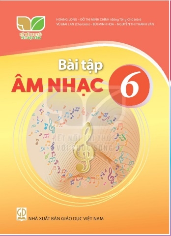 Bài tập Âm nhạc 6 (Kết nối tri thức với cuộc sống)