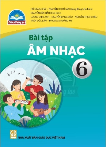 Bài tập Âm nhạc 6 (Chân trời sáng tạo)